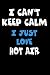 Produktbild I Can't Keep Calm I Just Love Hot air: Personalized Hobbie Journal for Women or Men, Boys or Girls | Custom Journal Notebook, Personalized Gift | ... Writing, Travel Journal or Dream Journal