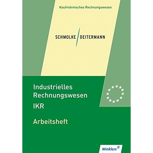 Pdf Industrielles Rechnungswesen Ikr Arbeitsheft Kostenlos Download Offnen Sie Ein Buch Des Wissens 18