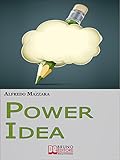Image de Power Idea. Come Potenziare le Tue Abilità Creati