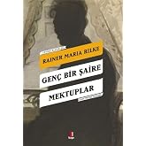 Gen&ccedil; Bir Şaire Mektuplar