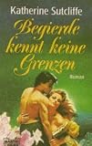 Cover zum Buch Begierde kennt keine Grenzen