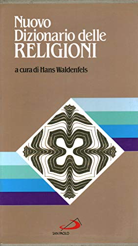 Nuovo Dizionario delle Religioni libro