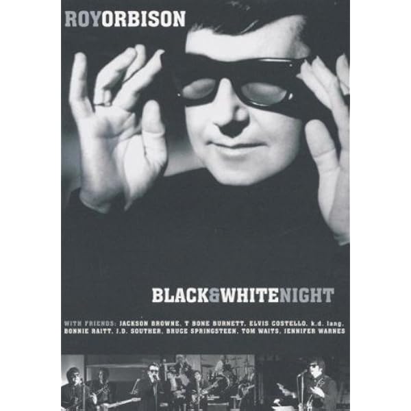 Black & White Night [DVD] [2013]: Amazon.co.uk: Orbison, Roy: DVD