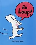 Au loup !