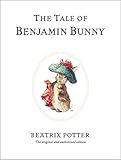 The Tale of Benjamin Bunny (Beatrix Potter Originals, Band 4) by 