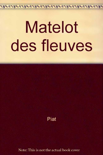 couverture de : Le matelot des fleuves
