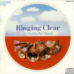 Ringing Clear - The Art of Handbell Ringing