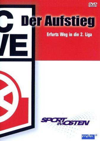 Preisvergleich Produktbild Rot-Weiß Erfurt- Der Aufstieg - Details