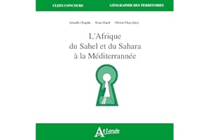 L'Afrique du Sahel et du Sahara à la méditerrannée