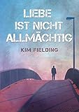 Cover zum Buch Liebe Ist Nicht Allmächtig