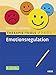 Therapie-Tools Emotionsregulation: Mit E-Book inside und Arbeitsmaterial by Gunnar Eismann, Claas-Hinrich Lammers
