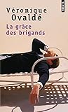 La Grâce des brigands