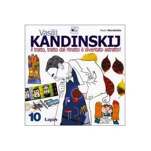 Vasilij Kandinskij. Il tratto, tratto dal ritratto