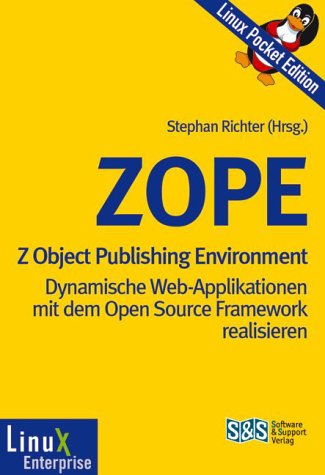 ZOPE, Z Object Publishing Environment