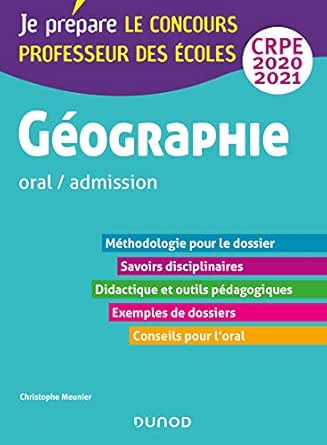Geographie Professeur Des Ecoles Oral Admission Crpe 2020 2021 Concours Enseignement Ebook Meunier Christophe Amazon Fr