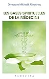 Image de Les bases spirituelles de la médecine