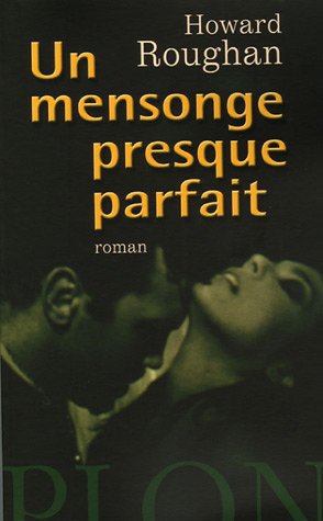 <a href="/node/42938">Un mensonge presque parfait</a>