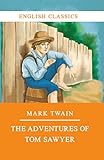 The Adventures of Tom Sawyer (English Classics Book 11) (English Edition) by