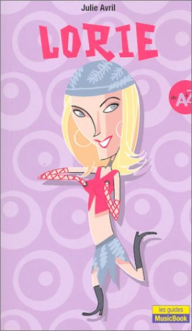 Lorie : De A à Z