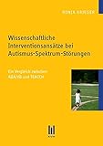 Image de Wissenschaftliche Interventionsansätze bei Autismus-Spektrum-Störungen: Ein Vergleich zwischen ABA