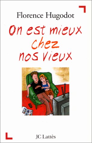 couverture de : On est mieux chez nos vieux