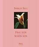 Frau sein - schön sein by 