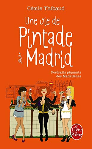Une vie de pintade à Madrid Une vie de pintade à Madrid