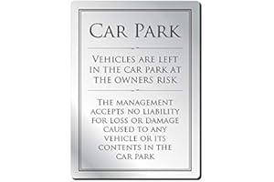 MILETA Car Park Disclaimer Sign Car Park No Liability Notice Park at Owners Risk Sign