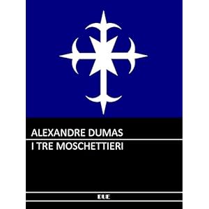 Dumas - I tre moschettieri