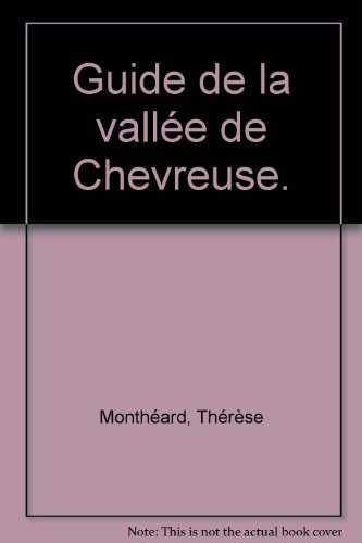 couverture de : Vall&eacute;e de Chevreuse