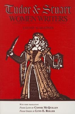 By Louise Schleiner ; Connie McQuillen ; Lynn E Roller ( Author ) [ Tudor and Stuart Women Writers Women of Letters By Nov-1994 Paperback en ligne