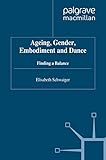 Image de Ageing, Gender, Embodiment and Dance: Finding a Balance