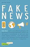 Carlsen Klartext: Fake News: Falschmeldungen in Nachrichten und Politik - kompakt zusammengefasst by Karoline Kuhla