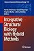 Produktbild Integrative Structural Biology with Hybrid Methods (Advances in Experimental Medicine and Biology, Band 1105)