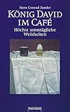 Image de König David im Cafe: Höchst sonntägliche Weisheiten