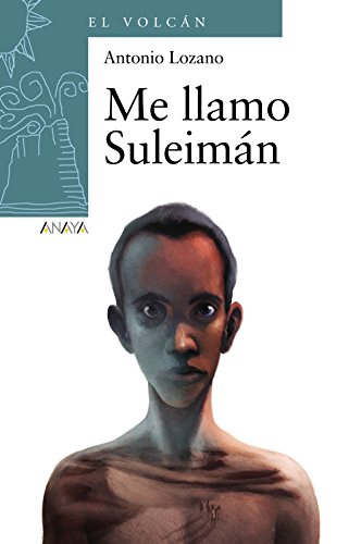 Me llamo Suleimán (LITERATURA INFANTILEl Volcán (Canarias))