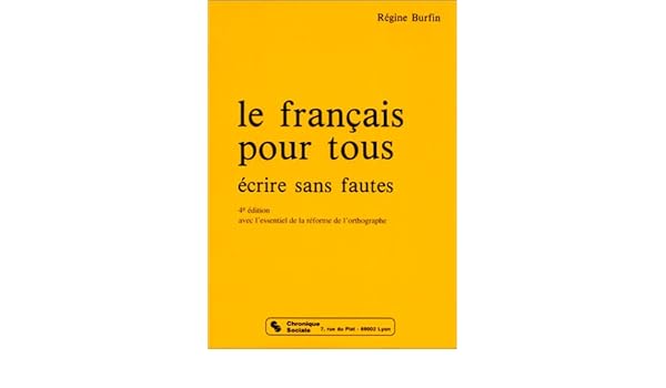 Le francais sans fautes pour