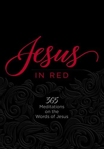 Jesus in Red: 365 Meditations on the Words of Jesus
