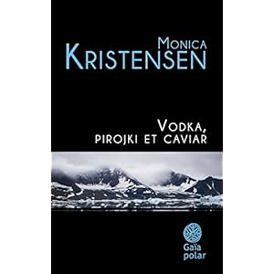 Vodka, pirojki et caviar (Polar)