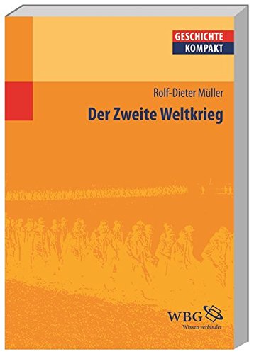 Der Zweite Weltkrieg (Geschichte kompakt) Buchen
