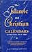 Produktbild Islamic and Christian Calendars: Ad 622-2222: A Complete Guide for Converting Christian and Islamic Dates and Dates of Festivals