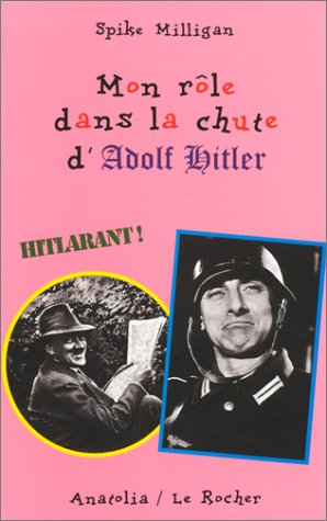 Télécharger MON ROL DANS CHUTE HITLER Gratuit