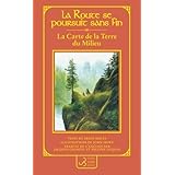 La carte de la terre du milieu: La route de la terre du milieu