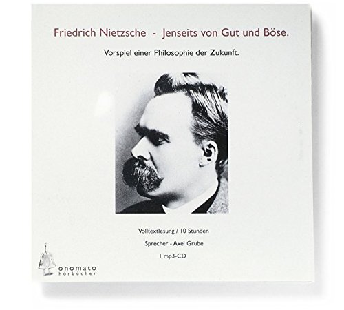 Download Jenseits von Gut und Böse. Volltextlesung von Axel Grube, 1 mp3-CD in handgefertigter Papphülle (Bibliophile Hörbuch-Edition) Download Jenseits von Gut und Böse. Volltextlesung von Axel Grube, 1 mp3-CD in handgefertigter Papphülle (Bibliophile Hörbuch-Edition)