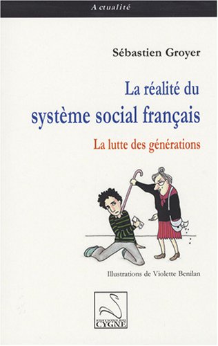 couverture de : La r&eacute;alit&eacute; du syst&egrave;me social fran&ccedil;ais