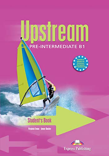 UPSTREAM PREINTERMEDIATE B1 STUDENT'S BOOK