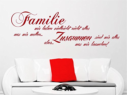 Wandtattoo Familie wir haben nicht alles was wir wollen Sprüche M2032 dunkelgrau 180cm x 58cm - 2