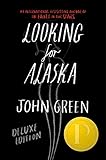Looking for Alaska Special 10th Anniversary Edition by John Green