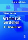 Image de Wolfgang Boettcher: Grammatik verstehen: Komplexer Satz