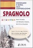 Image de Spagnolo. Dizionario e guida alla conversazione